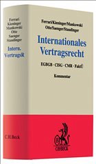 Internationales Vertragsrecht - Ferrari, Franco / Kieninger, Eva-Maria / Mankowski, Peter / Otte, Karsten / Saenger, Ingo / Staudinger, Ansgar