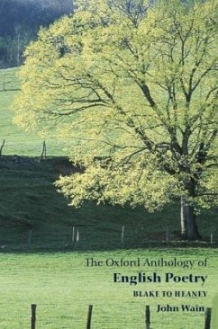 The Oxford Anthology of English Poetry Volume II - Wain, John (ed.)