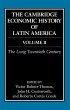 The Cambridge Economic History of Latin... - Bild 1
