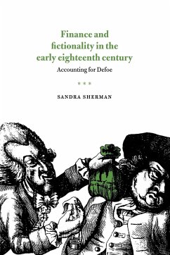 Finance and Fictionality in the Early Eighteenth Century - Sherman, Sandra