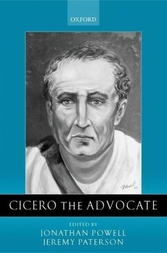 Cicero the Advocate - Powell, Jonathan / Paterson, Jeremy (eds.)