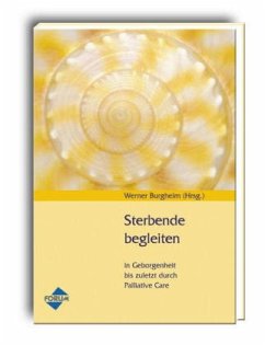 Sterbende begleiten - Burgheim, Werner (Hrsg.)
