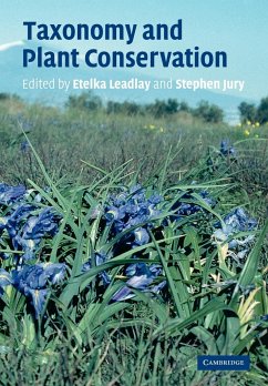 Taxonomy and Plant Conservation - Leadlay, Etelka / Jury, Stephen (eds.)