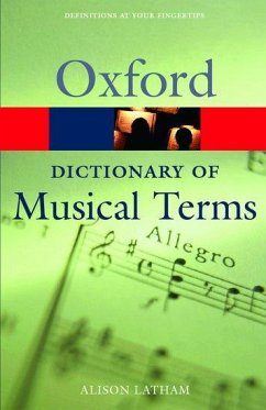 Oxford Dictionary of Musical Terms - Latham, Alison
