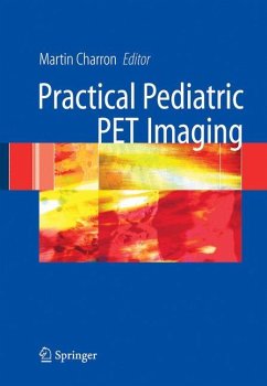 Pediatric PET Imaging - Charron, Martin (ed.)