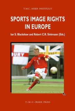 Sports Image Rights in Europe - Blackshaw, Ian S. / Siekmann, Robert C. R. (eds.)