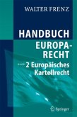 Europäisches Kartellrecht / Handbuch Europarecht 2