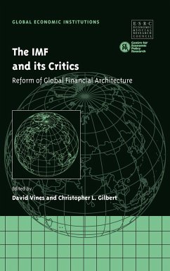 The IMF and Its Critics - Vines, David / Gilbert, Christopher L. (eds.)