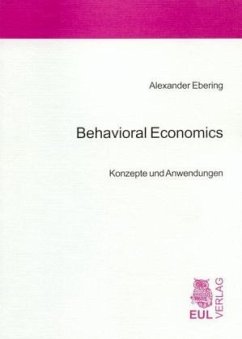 Behavioral Economics - Ebering, Alexander