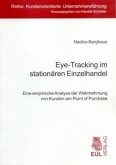 Eye-Tracking im stationären Einzelhandel