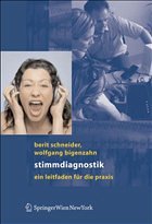 Stimmdiagnostik - Schneider, Berit / Bigenzahn, Wolfgang