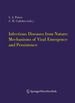 Infectious Diseases from Nature: Mechanisms of Viral Emergence and Persistence - Peters, C.J. / Calisher, C.H. (eds.)