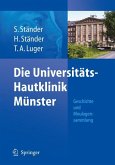 Die Universitäts-Hautklinik Münster