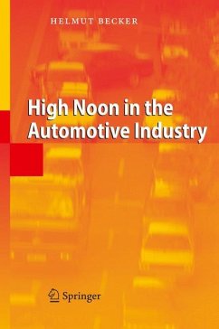 High Noon in the Automotive Industry - Becker, Helmut