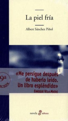 Sánchez Piñol, Albert - Sánchez Piñol, Albert