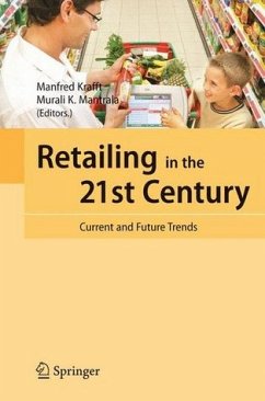 Retailing in the 21st Century - Krafft, Manfred / Mantrala, Murali K. (eds.)