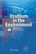 Uranium in the Environment - Bild 1
