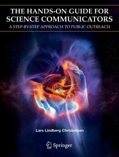 The Hands-On Guide for Science Communicators - Lindberg Christensen, Lars