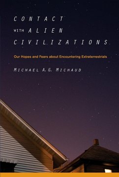 Contact with Alien Civilizations - Michaud, Michael