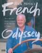 Rick Stein's French Odyssey - Bild 1