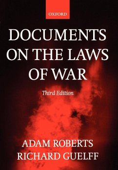 Documents on the Laws of War - Roberts, Adam / Guelff, Richard (eds.)