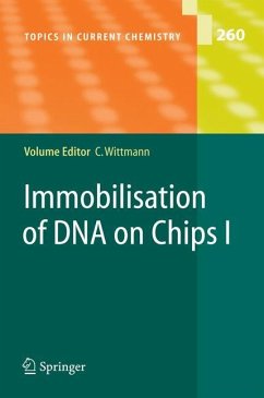 Immobilisation of DNA on Chips I - Wittmann, Christine (ed.)