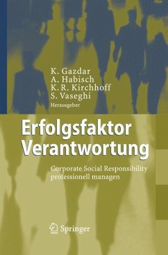 Erfolgsfaktor Verantwortung - Gazdar, Kaevan / Habisch, André / Kirchhoff, Klaus Rainer / Vaseghi, Sam (Hgg.)