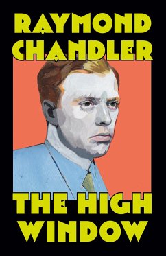 The High Window - Chandler, Raymond