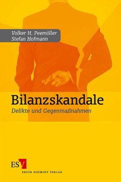 Bilanzskandale - Hofmann, Stefan / Peemöller, Volker H.