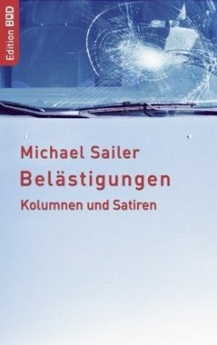 Belästigungen - Sailer, Michael