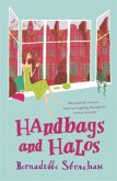 Handbags and Halos Handbags and Halos