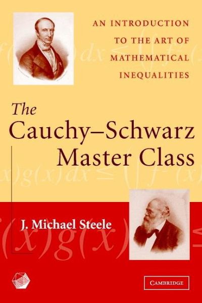 The Cauchy-Schwarz Master Class The Cauchy-Schwarz Master Class