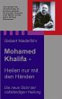Mohamed Khalifa - Heilen nur mit den... - Bild 1