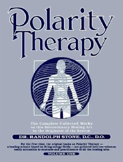 Polarity Therapy 1 - Stone, Randolph