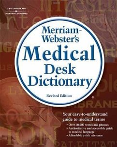 Merriam-Webster's Medical Desk Dictionary, Revised Edition - Merriam-Webster