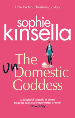 The Undomestic Goddess - Kinsella, Sophie