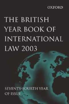 The British Year Book of International Law 2003 - Crawford, James / Lowe, Vaughan (eds.)