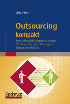 Outsourcing kompakt - Ebert, Christof