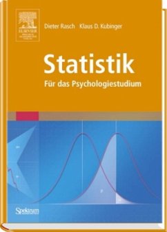 Statistik für das Psychologiestudium - Rasch, Dieter; Kubinger, Klaus D.