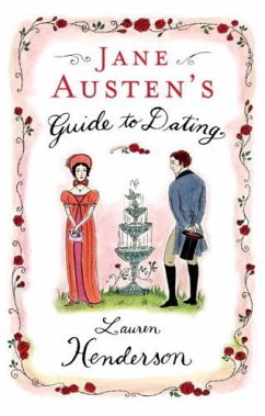 Jane Austen's Guide to Dating - Lauren Henderson