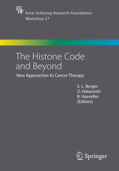 The Histone Code and Beyond - Berger, Shelley L. / Osamu, Nakanishi / Haendler, Bernhard (eds.)