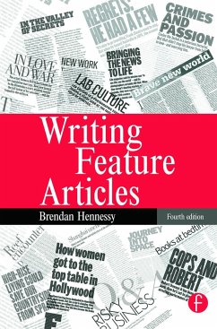 Writing Feature Articles - Hennessy, Brendan