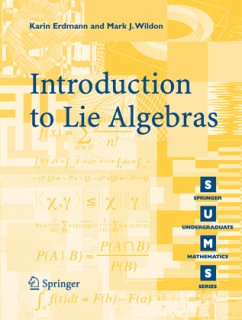 Introduction to Lie Algebras - Erdmann, K.;Wildon, Mark J.