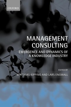 Management Consulting - Kipping, Matthias / Engwall, Lars (eds.)