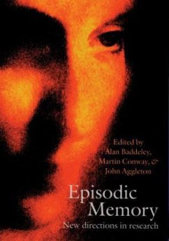 Episodic Memory - Baddeley, Alan / Aggleton, John / Conway, Martin (eds.)
