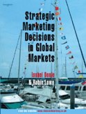 Strategic Marketing Decisions in Global Markets