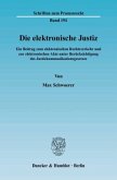 Die elektronische Justiz