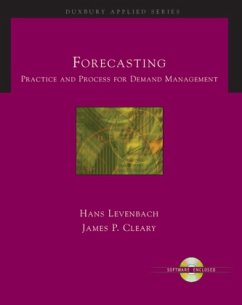 Forecasting Practice and Process - Levenbach, Hans; Tashman, Leonard J.; Cleary, James P.