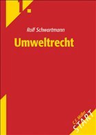 Umweltrecht - Schwartmann, Rolf