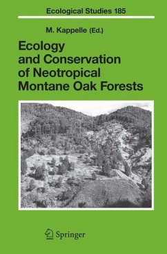 Ecology and Conservation of Neotropical Montane Oak Forests - Kappelle, Maarten (ed.)